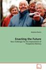 Enacting the Future - Book