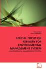 Special Focus on Refinery for Environmental Management System - Book
