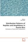 Distribution Patterns of Reptiles and Amphibians in Puerto Rico - Book