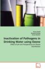 Inactivation of Pathogens in Drinking Water Using Ozone - Book
