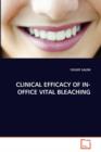 Clinical Efficacy of In-Office Vital Bleaching - Book