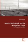 Martin McDonagh on the Hungarian Stage - Book