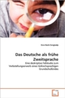 Das Deutsche ALS Fruhe Zweitsprache - Book