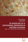 3D Modeling of a Geothermal Reservoir in Eastern Slovakia - Book