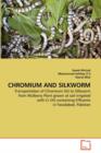 Chromium and Silkworm - Book