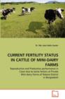 Current Fertility Status in Cattle of Mini-Dairy Farms - Book