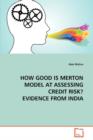 How Good Is Merton Model at Assessing Credit Risk? Evidence from India - Book