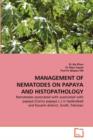Management of Nematodes on Papaya and Histopathology - Book