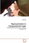 Representation in Computational Logic - Book