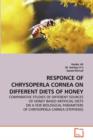 Responce of Chrysoperla Cornea on Different Diets of Honey - Book