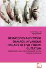 Nematodes and Tissue Damage in Various Organs of Fish Cybium Guttatum - Book