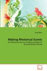 Making Rhetorical Scents - Book