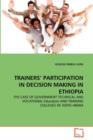 Trainers' Participation in Decision Making in Ethiopia - Book