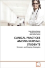 Clinical Practices Among Nursing Students - Book