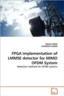 FPGA Implementation of Lmmse Detector for Mimo Ofdm System - Book