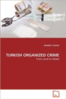 Turkish Organized Crime - Book