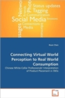 Connecting Virtual World Perception to Real World Consumption - Book