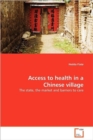 Access to health in a Chinese village - Book