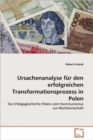 Ursachenanalyse Fur Den Erfolgreichen Transformationsprozess in Polen - Book