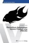 Pisciculture Automation System Product Line (Piscas) - Book