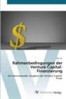 Rahmenbedingungen der Venture Capital-Finanzierung - Book