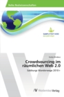 Crowdsourcing im raumlichen Web 2.0 - Book