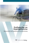 Profisportler im Dopingdilemma - Book