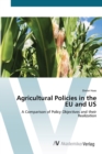 Agricultural Policies in the EU and US - Book