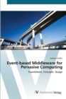 Event-based Middleware for Pervasive Computing - Book