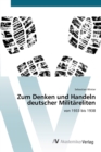 Zum Denken und Handeln deutscher Militareliten - Book