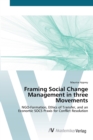 Framing Social Change Management in three Movements - Book