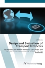 Design and Evaluation of Transport Protocols - Book
