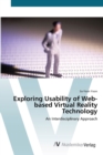 Exploring Usability of Web-based Virtual Reality Technology - Book