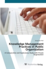 Knowledge Management Practices in Public Organization - Book