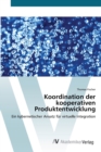 Koordination der kooperativen Produktentwicklung - Book