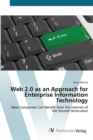 Web 2.0 as an Approach for Enterprise Information Technology - Book