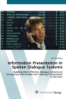 Information Presentation in Spoken Dialogue Systems - Book
