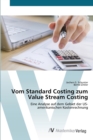 Vom Standard Costing zum Value Stream Costing - Book