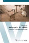 Animals in Social Life - Book