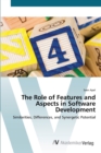 The Role of Features and Aspects in Software Development - Book