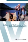 Values and Well-being in the Retirement Transition - Book