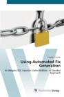 Using Automated Fix Generation - Book