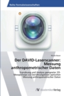 Der DAVID-Laserscanner : Messung anthropometrischer Daten - Book