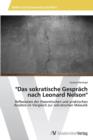 "Das Sokratische Gesprach Nach Leonard Nelson" - Book