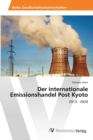 Der internationale Emissionshandel Post Kyoto - Book