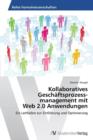 Kollaboratives Geschaftsprozessmanagement Mit Web 2.0 Anwendungen - Book