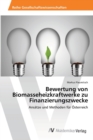 Bewertung von Biomasseheizkraftwerke zu Finanzierungszwecke - Book