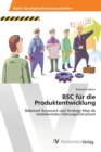 BSC fur die Produktentwicklung - Book