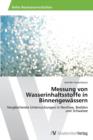 Messung Von Wasserinhaltsstoffe in Binnengewassern - Book