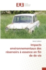 Impacts Environnementaux Des Reservoirs A Essence En Fin de de Vie - Book